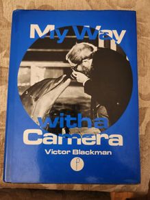 My Way With Camera. Victor Blackman. 1979. Large Volume Hardback With Dustjacket In Good Condition. 36.