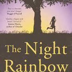 The Night Rainbow by Claire King