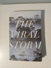 The Viral Storm by Nathan Wolfe