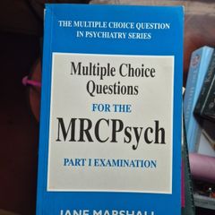 Multiple Choice Questions in Psychiatry Series. Jane Marshall/ MRCPsych Examination