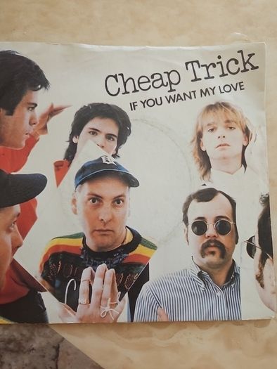 Cheap Trick 7" - If You Want My Love