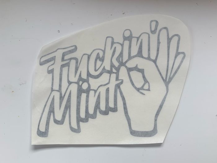 Fucking Mint Decal Sticker