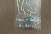 Mum &amp; baby on board sticker