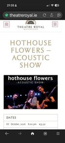 Hothouse Flowers Waterford - 2 tickets