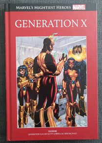 GENERATION X hardcover graphic novel. By Scott Lobdell & Chris Bachalo. MARVEL COMICS