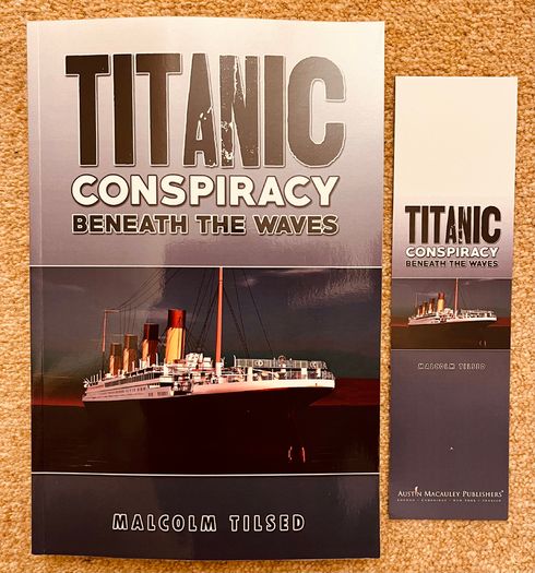Titanic Conspiracy Beneath the Waves Book