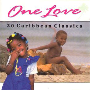 One Love CD - 20 Caribbean Classics