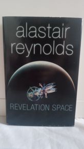 Revelation Space by ALASTAIR REYNOLDS (Hardcover) (Collection Only)