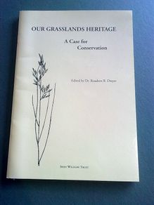 Our grassland heritage A case for conservation Ireland