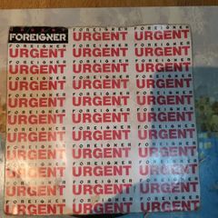 Foreigner, Urgent, 7 inch vinyl single