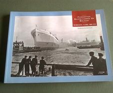 Forgotten Shipbuilders of Belfast Workman, Clark 1880-1935 Ireland