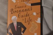 Its the Little Things, Francis Brennans Guide to Life