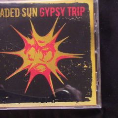 Jaded Sun - Gypsy Trip CD