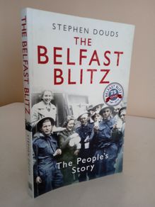 The Belfast Blitz by Stephen Douds (RB255)