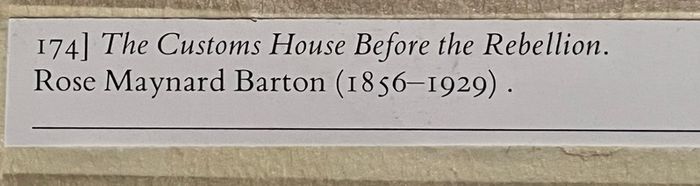 "Custom House before the Rebellion" by Rose Maynard Barton