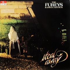 The Fureys & Davey Arthur - Steal Away LP 1983