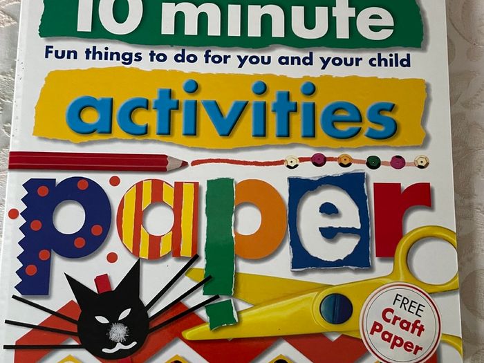 10 Minute Activities: Paper: Fun Things To Do For You and Your Child- Vintage Book