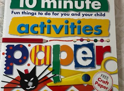10 Minute Activities: Paper: Fun Things To Do For You and Your Child- Vintage Book