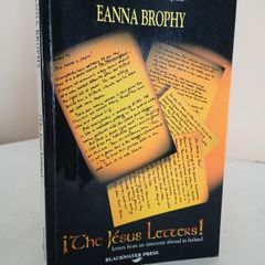 The Jesus Letters! Letters from an Innocent Abroad in Ireland by Eanna Brophy (RB442)