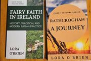 Lora O' Brien Books x2 . I X Fairy Faith In Ireland. 2 X Rathcroghan A Journey.  Irish Folklore. First Edition Paperback In Very Good Condition.  See Photos For Same.