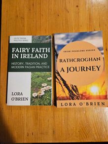 2 X Lora O'brien Books. I X Fairy Faith In Ireland. 2 X Rathcroghan A Journey.  Irish Folklore. First Edition Paperback In Very Good Condition.  See Photos For Same.