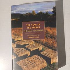 The Year of The French by Thomas Flanagan