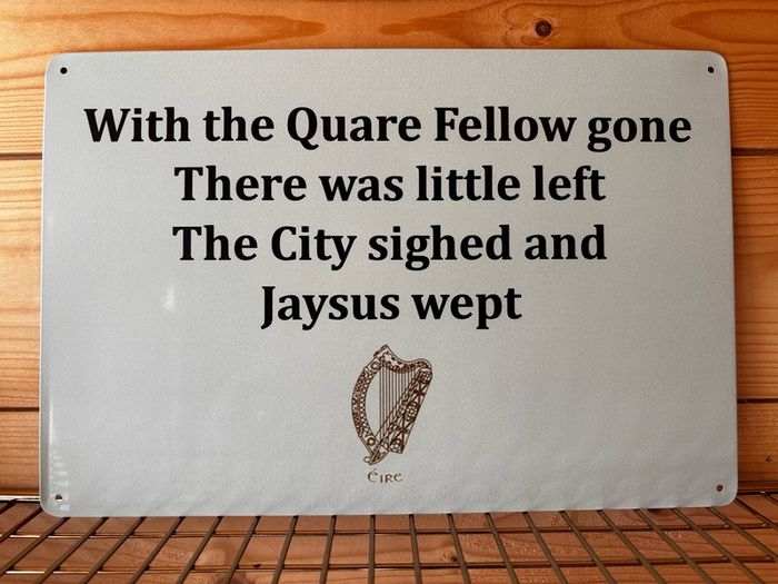 Brendan Behan Quote Tin Metal Sign