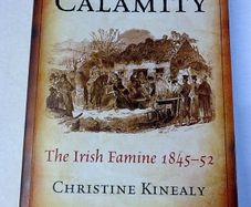 This great calamity The Irish Famine 1845-52 Ireland History Christine Kinealy