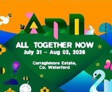All Together Now Weekend Camping x2