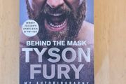 Behind the Mask by Tyson Fury