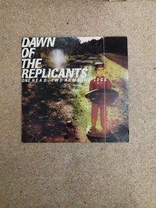 Dawn of the replicants One head, two arms, two legs lp
