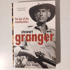 Stewart Granger - The Last of the Swashbucklers by Don Shiach