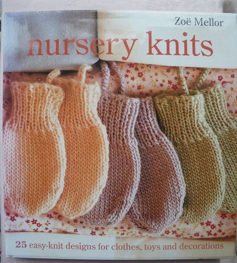 Nursery Knits, Zoe Mellor  NEW Knitting patterns book