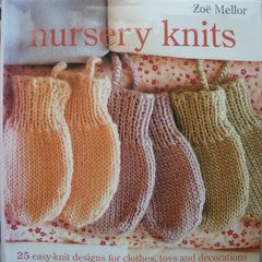 Nursery Knits, Zoe Mellor  NEW Knitting patterns book
