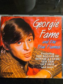 Geordie Fame & The Blue Flames - Original Artists.