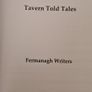 Tavern Told Tales. By Fermanagh Writers Paperback In Very Good Condition. 178 Pages. Image 9