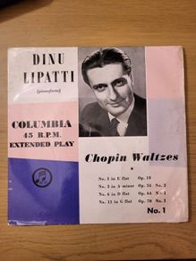 Chopin Waltzes No 1 Dinu Lipatti 7 inch EP Columbia SEB 3506