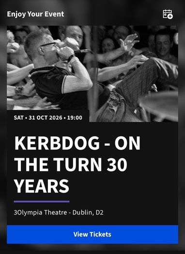 3 x Kerbdog Tickets Seated for Sat 31 Oct 2026 in 3Olympia