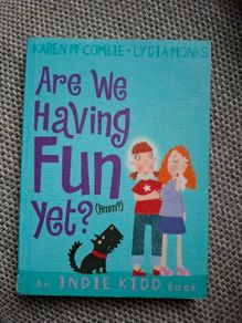 Are we having fun yet?