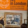 Art In London. By Brian Dobbs. A Guide To Some Of The Worlds Finest Paintings. Hardback With Dustjacket In Very Good Condition. Image 2