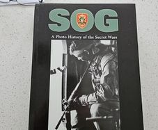 Sog A Photo History Of The Secret Wars