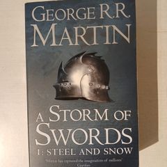 A Storm of Swords 1: Steel and Snow by George R.R. Martin