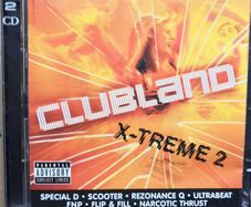 Clubland X-Treme 2 (Double CD)