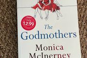 the godmothers - Monica McInerney