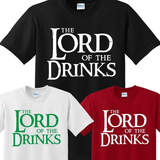 The Lord of the drinks T-shirt tee top shirt great for stag parties