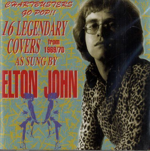 16 Legendary Covers CD from 1969/70 as sung by Elton John. FREE DELIVERY!