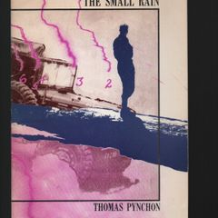 Thomas Pynchon. The Small Rain.