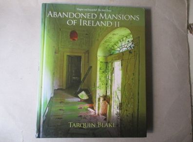 Abandoned Mansions Of Ireland 2