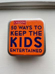 50 Ways to Keep the kids Entertained Card game