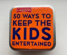 50 Ways to Keep the kids Entertained Card game